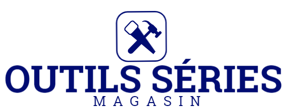 Outils Séries Magasin